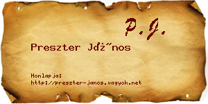 Preszter János névjegykártya